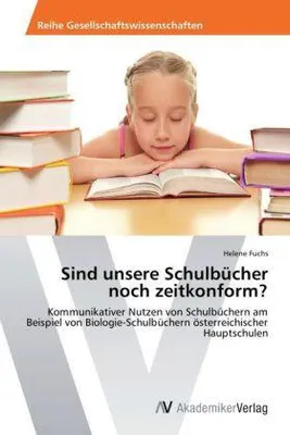 Produktbild von Sind unsere Schulbücher noch zeitkonform?