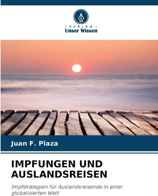 Produktbild von Impfungen Und Auslandsreisen