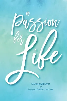 Produktbild von A Passion for Life
