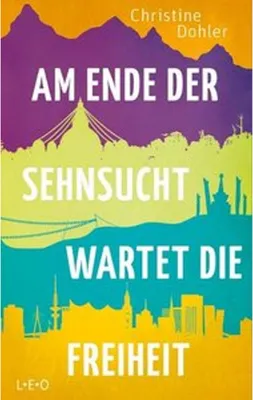 Immagine prodotto di Am Ende der Sehnsucht wartet die Freiheit