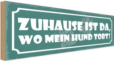 Produktbild von vianmo Holzschild 10x27 cm Zuhaus ist da wo mein Hund tobt Spruch Zitat