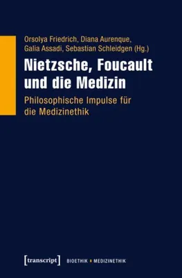 Immagine prodotto di Nietzsche, Foucault und die Medizin