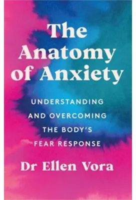 Image de The Anatomy of Anxiety