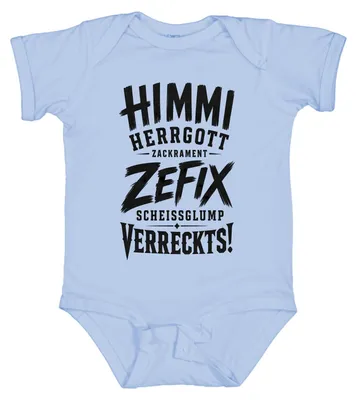 Immagine prodotto di Himmi Herrgott Zefix Scheissglump Verreckts Bayern Dichiarazione Sarcastica Body per neonato, azzurro, taglia 0/3