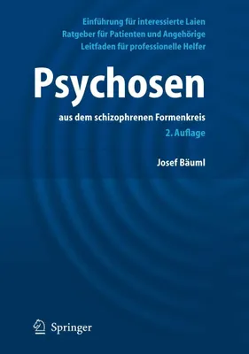 Zdjęcie produktu dla Psychosen: Leitfaden zur Schizophrenie