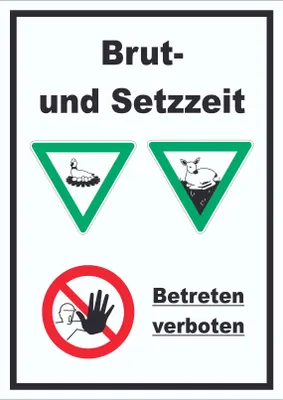 Produktbild von Brut- und Setzzeit Betreten verboten hochkant Schild A3 Rückseite selbstklebend