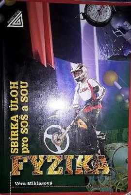 Immagine prodotto di Sbírka úloh z fyziky pro SOŠ a SOU (Miklasová Věra)