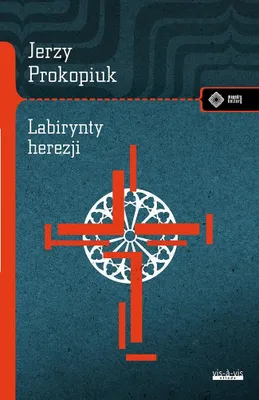Zdjęcie produktu dla Labirynty herezji