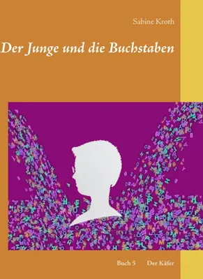 Produktbild von Der Junge und die Buchstaben