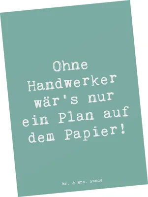 Produktbild von Mr. & Mrs. Panda Postkarte Spruch Handwerker Lebensart - Meeresbrise - Geschenk, Beruf, kreative Geschenke, Fotokarte, Postkarten, Ansichtskarte, Handwerk, Berufsprodukte
