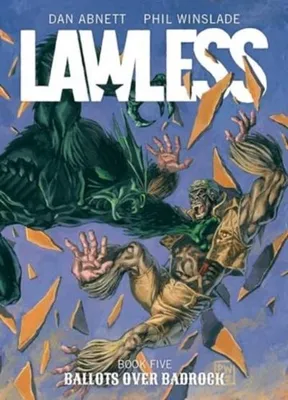 Obrázok produktu pre Lawless Book Five: Ballots Over Badrock