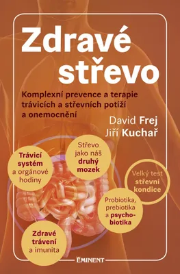 Obrázek produktu pro Zdravé střevo. Komplexní prevence a terapie trávicích a střevních potíží a onemocnění | David Frej