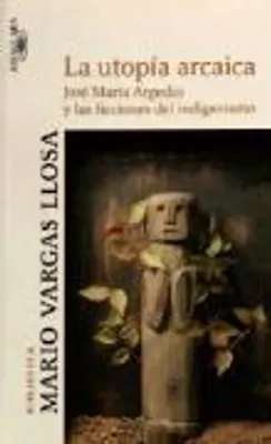 Produktbild von Vargas Llosa, M: Utopía arcaica