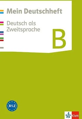 Produktbild von Mein Deutschheft. Deutsch als Zweitsprache. Klasse 5-10. Heft B