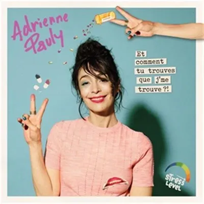Image de Et Comment Tu Trouves Que Je Me Trouve?!