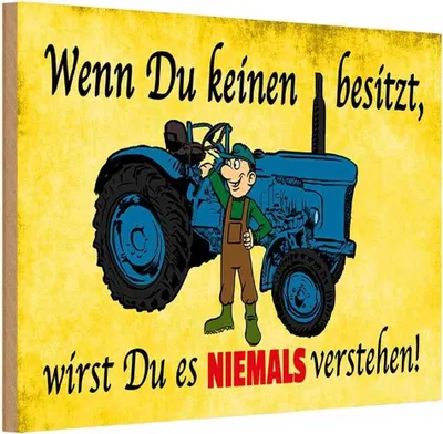 Produktbild von vianmo Holzschild 12x18 cm Wenn du keinen besitzt Traktor Auto Garage Werkstatt