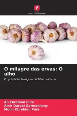 Produktbild von O milagre das ervas: O alho