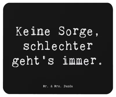 Produktbild von Mr. & Mrs. Panda Mauspad Spruch Hoffnung in schwierigen Zeiten - Schwarz - Geschenk, Gefühle Stimmungen, Motivation, Gefühl, laptop, pc, Mouse Pad, Zitat, schwierige