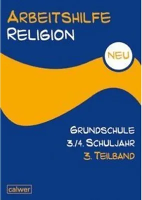 Obrázek produktu pro Arbeitshilfe Religion Grundschule3./4. Schuljahr. 3. Teilband