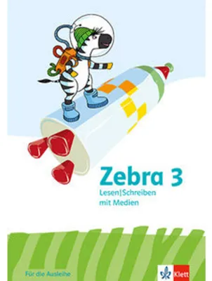 Image de Zebra 3. Arbeitsheft Lesen/Schreiben mit Medien (Ausleihmaterial) Klasse 3