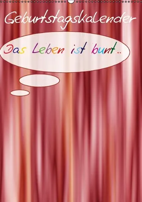 Produktbild von Calvendo Bunte Kalenderblätter - bieten Platz für Ihre eigene Kreativität (Monatskalender, 14 Seiten) 978-3-660-49721-2