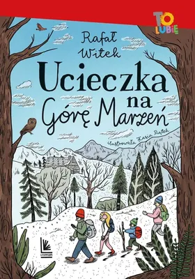 Obrázok produktu pre Ucieczka na Górę Marzeń