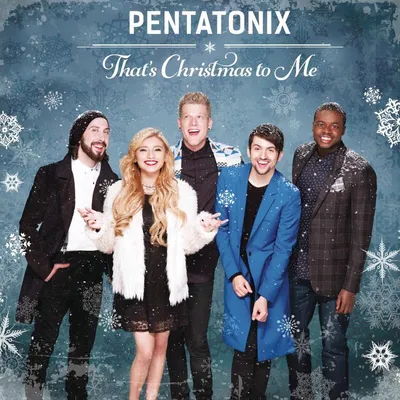 Obrázok produktu pre Pentatonix - That's Christmas To Me -   - (CD / T)