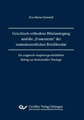 Immagine prodotto di Griechisch-orthodoxe Bibelauslegung und die "Frauentexte" der neutestamentlichen Briefliteratur