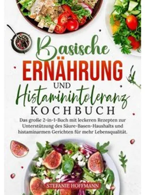 Immagine prodotto di Basische Ernährung und Histaminintoleranz Kochbuch