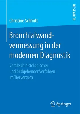 Zdjęcie produktu dla Bronchialwandvermessung in der modernen Diagnostik