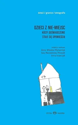 Imagen del producto de Dzieci z nie-miejsc Tom 1-2 - Opowieści o opiece zastępczej