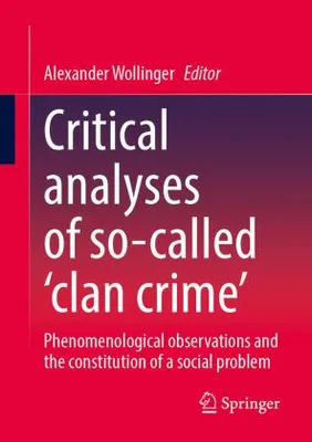 Obrázek produktu pro Critical analyses of so-called 'clan crime'