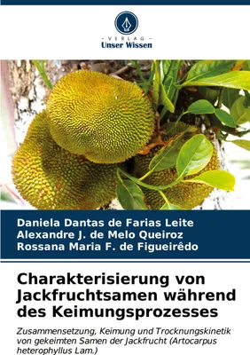 Produktbild von Charakterisierung von Jackfruchtsamen während des Keimungsprozesses