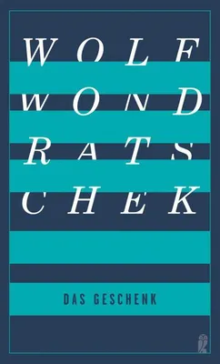 Image de Wondratschek, W: Geschenk