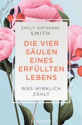 Image de Die vier Säulen eines erfüllten Lebens