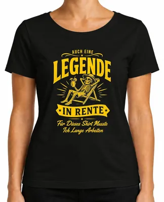 Imagen del producto de Camiseta para mujer, color , talla M, con la leyenda: "Incluso una leyenda necesita jubilarse". Diseño sarcástico