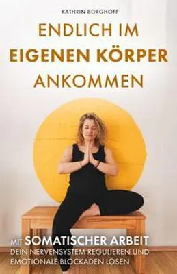 Zdjęcie produktu dla Endlich im eigenen Körper ankommen