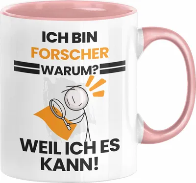 Produktbild von Forscher Geschenk Tasse Lustiger Spruch Ich Bin Forscher Warum Weil Ich Es Kann Geschenkidee Bester Forscher Geburtstag Kaffee-Becher (Rosa)