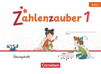 Obrázok produktu pre Zahlenzauber 1. Jahrgangsstufe - Ausgabe Bayern 2026 - Übungsheft
