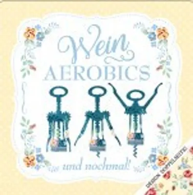 Produktbild von Cook Shop Geschirrtuch Weinaerobics und nochmal!