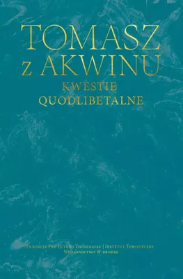 Produktbild von Dzieła wszystkie, tom 34, Kwestie quodlibetalne