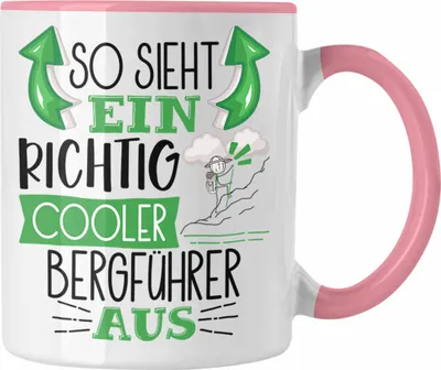 Produktbild von Trendation - So Sieht Ein Richtig Cooler Bergführer Aus Tasse Geschenk für Bergführer Geburtstag Geschenkdiee (Rosa)
