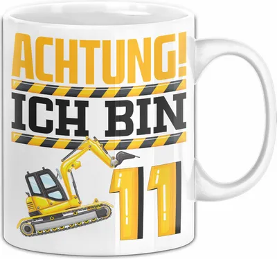 Produktbild von 11. Geburtstag Geschenk Tasse Becher Jungs Baustelle Geburtstagsgeschenk Achtung Ich Bin 11 (Weiß)