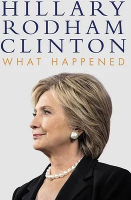 Produktbild von Clinton, H: What Happened