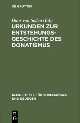 Produktbild von Urkunden zur Entstehungsgeschichte des Donatismus