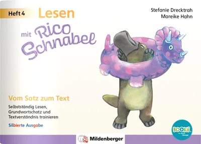 Produktbild von Lesen mit Rico Schnabel, Heft 4: Vom Satz zum Text - silbierte Ausgabe, für BOOKii®