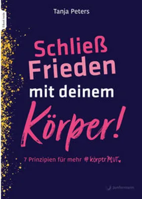 Produktbild von Schließ Frieden mit deinem Körper!