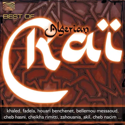 Obrázek produktu pro Algerien - Best Of Algerian Rai - da Music GmbH & Co K EUCD2049 - (AudioCDs / Unterhaltung)