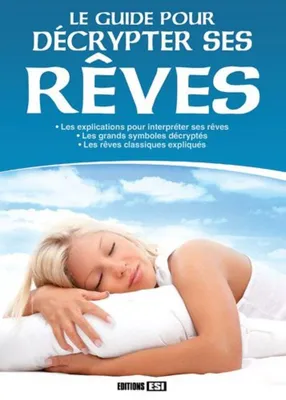 Image de Le guide pour décrypter ses rêves