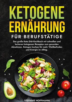 Produktbild von Ketogene Ernährung für Berufstätige